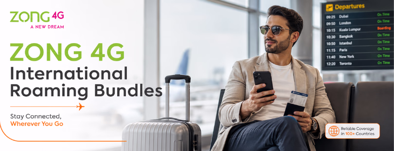 ZONG 4G International Roaming Bundles