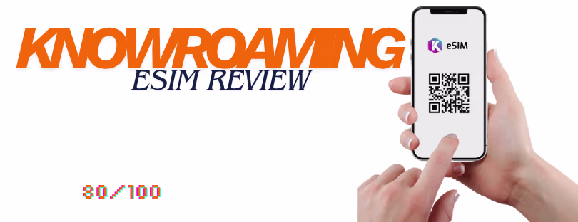 Knowroaming eSIM review