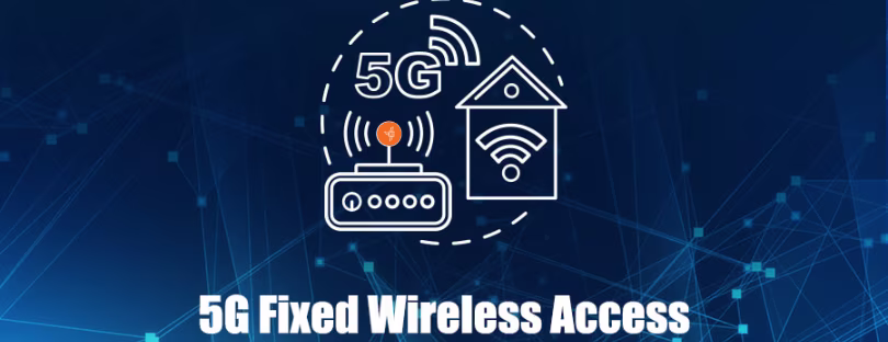 5G Fixed Wireless