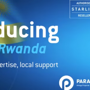 Paratus Rwanda Launches to Power Africa’s Digital Future with Starlink Connectivity