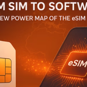 Inside the eSIM Ecosystem: How Operators, Enablers, and New Digital Players Are Rewriting Mobile Connectivity
