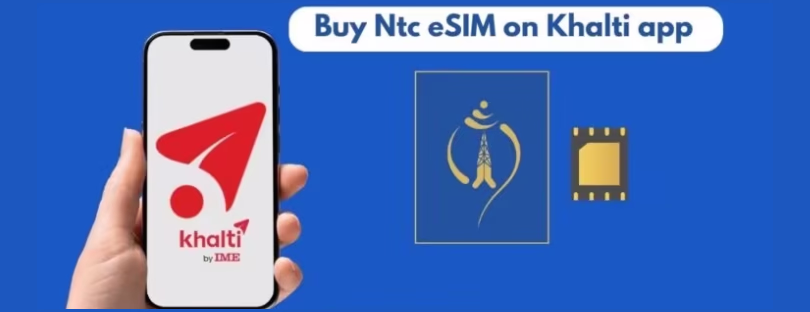 NTC eSIM on Khalti